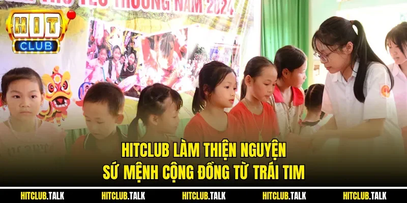 HITCLUB Làm Thiện Nguyện